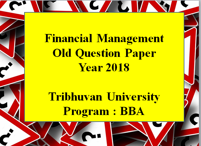 Financial Management Question Paper 2018
